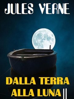 Jules Verne - Dalla Terra alla Luna (2024)