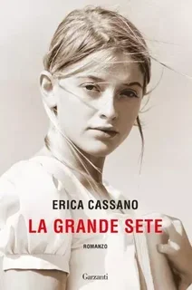 Erica Cassano - La Grande Sete  (2025) Anteprima esclusiva