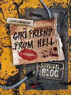 Germano M. - Girlfriend from hell (2011)