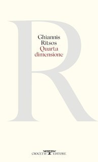 Ghiannis Ritsos - Quarta dimensione (2020)