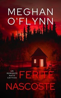 Meghan O'Flynn - Nato Cattivo Vol. 4. Ferite Nascoste (2025)