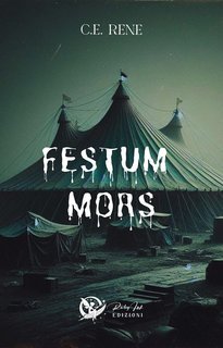 C.E. REME -  Festum Mors (2025)