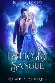 Juliana Haygert - Rite World Vol. 9. Patto di Sangue (2025)