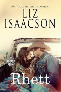 Liz Isaacson - Romanzi del Ranch dei Sette Fratelli Vol. 1. Rhett (2025)