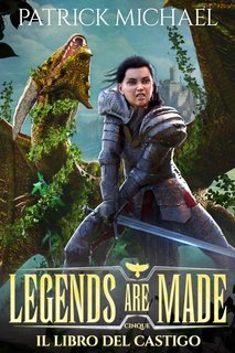 Patrick Michael - Legends are made Vol. 5. Il libro del castigo (2025)