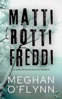 Meghan O'Flynn - Matti Rotti Freddi (2025)