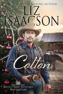 Liz Isaacson - Natale al Lodge di Monte Whiskey Vol. 1. Colton (2025)