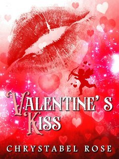 Chrystabel Rose - Valentine's Kiss (2025)