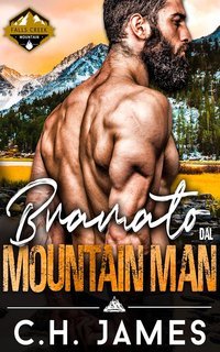 C.H. James - Falls Creek Mountain 3. Bramato dal Mountain Man (2025)