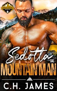 C.H. James - Falls Creek Mountain 4. Sedotta dal Mountain Man (2025)