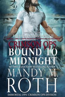 Mandy M. Roth - Operazioni Cremisi Vol. 3. Legato alla Mezzanotte (2025)