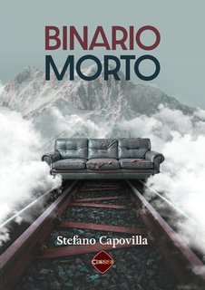 Stefano Capovilla - Binario morto (2025)
