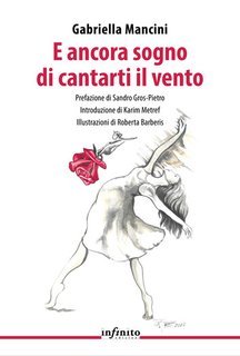 Gabriella Mancini - E ancora sogno di cantarti il vento (2024)