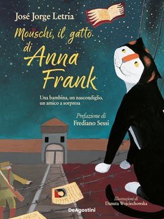 José Jorge Letria - Mouschi, il gatto di Anna Frank (2025)