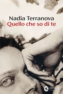 Nadia Terranova - Quello che so di te (2025)