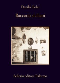 Danilo Dolci - Racconti siciliani (2024)