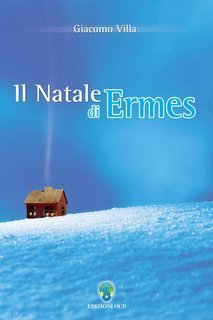 Giacomo Villa - Il Natale di Ermes (2025)