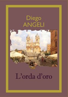 Diego Angeli  - L'orda d'oro (2025)