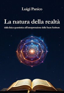 Luigi Panico  - La natura della realtà (2024)