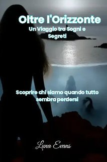 Luna Evans - Oltre l'orizzonte (2024)