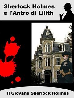 Laura Cremonini - Sherlock Holmes e L'Antro di Lilith (2020)