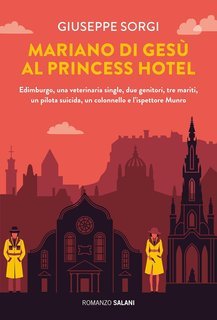 Giuseppe Sorgi – Mariano di Gesù al Princess hotel di Edimburgo (2025)