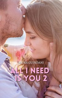 Laura Guindani - All I Need is You 2 (2025)