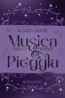 Allyson Taylor - Musica per un giorno di pioggia (2025)