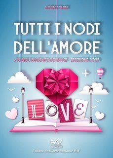 AA.VV. - Tutti i nodi dell'amore 2 (2025)