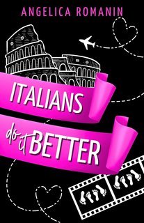 Angelica Romanin - Italians do it better (2025)