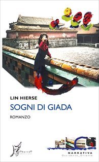 Lin Hierse - Sogni di giada (2024)