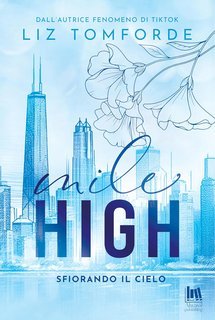 Liz Tomforde - Mile High Vol. 1. Sfiorando il cielo (2025)