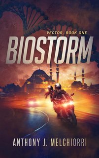 Anthony J. Melchiorri - Vector Vol. 1. Biostorm (2025)