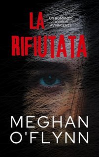 Meghan O'Flynn - La Rifiutata (2025)