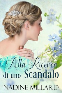 Nadine Millard - La serie Ranford Vol. 2. Alla ricerca di uno scandalo (2025)