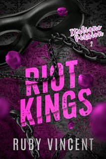 Ruby Vincent - I ragazzi del Bedlam Vol. 2. Riot Kings (2025)