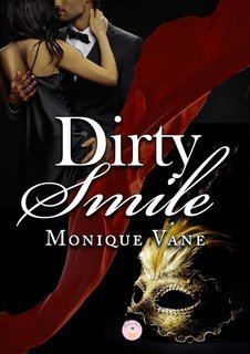 Monique Vane - Dirty Smile (2025)