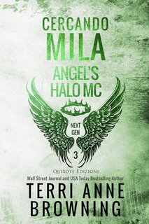 Terri Anne Browning - Angel’s Halo Next Gen Serie Vol. 3. Cercando Mila (2025)