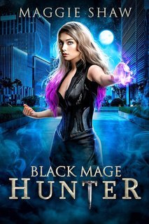 Maggie Shaw - Zoey Colpisce Ancora Vol. 5. Black Mage Hunter (2025)