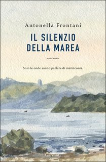 Antonella Frontani - Il silenzio della marea (2025)