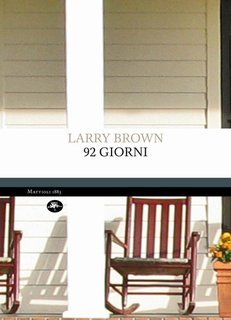 Larry Brown - 92 giorni (2025)
