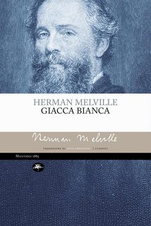 Herman Melville - Giacca Bianca (2025)