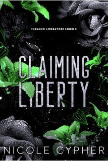 Nicole Cypher - Inganno Liberatore Vol. 3. Claiming liberty (2025)