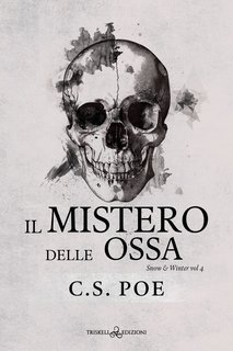 C.S. Poe - Snow & Winter Vol. 4. Il mistero delle ossa (2025)