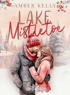 Amber Kelly - Lake Mistletoe (2025)