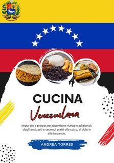 Andrea Torres - Cucina venezuelana (2025)