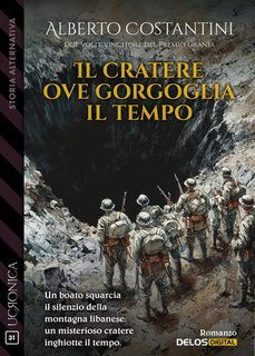 Alberto Costantini - Il cratere ove gorgoglia il tempo (2025)