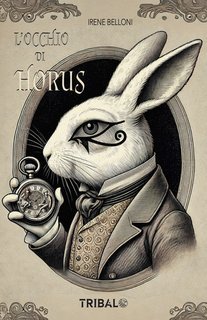 Irene Belloni - L'occhio di Horus (2025)