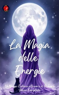 Alina Rubi - La Magia delle Energie (2025)