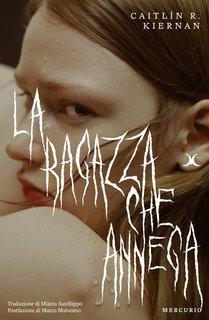 Caitilin R. Kiernan - La ragazza che annega (2025)